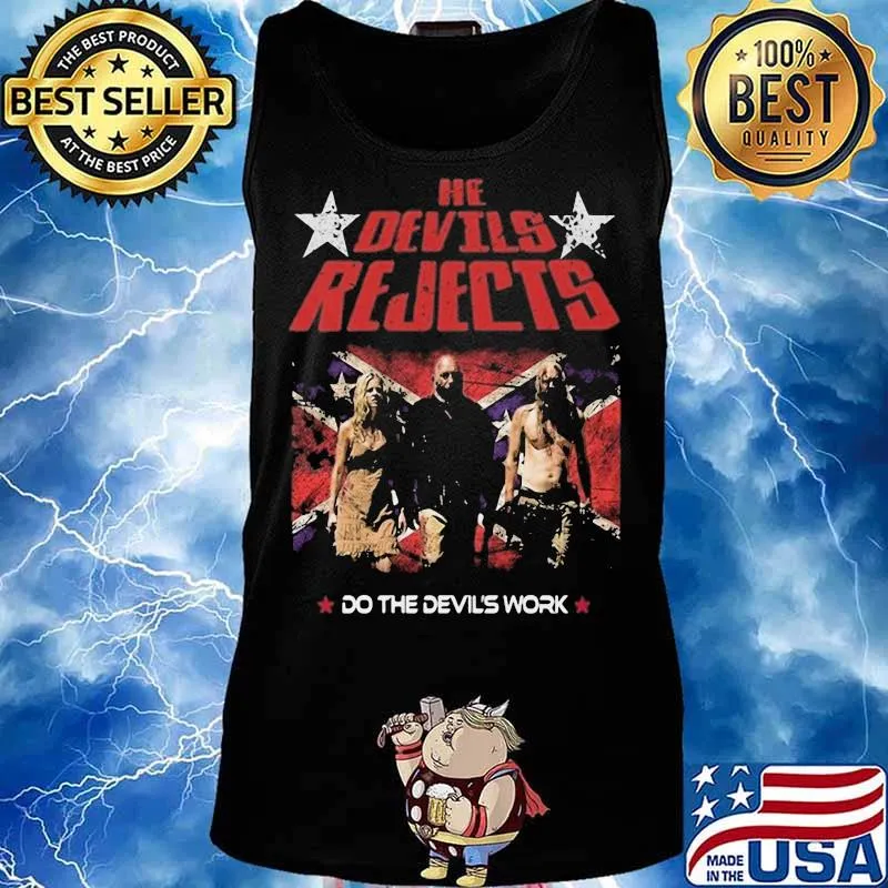 He Devils Rejects Do The Devil’s Work American Horror Film Shirt Tank top