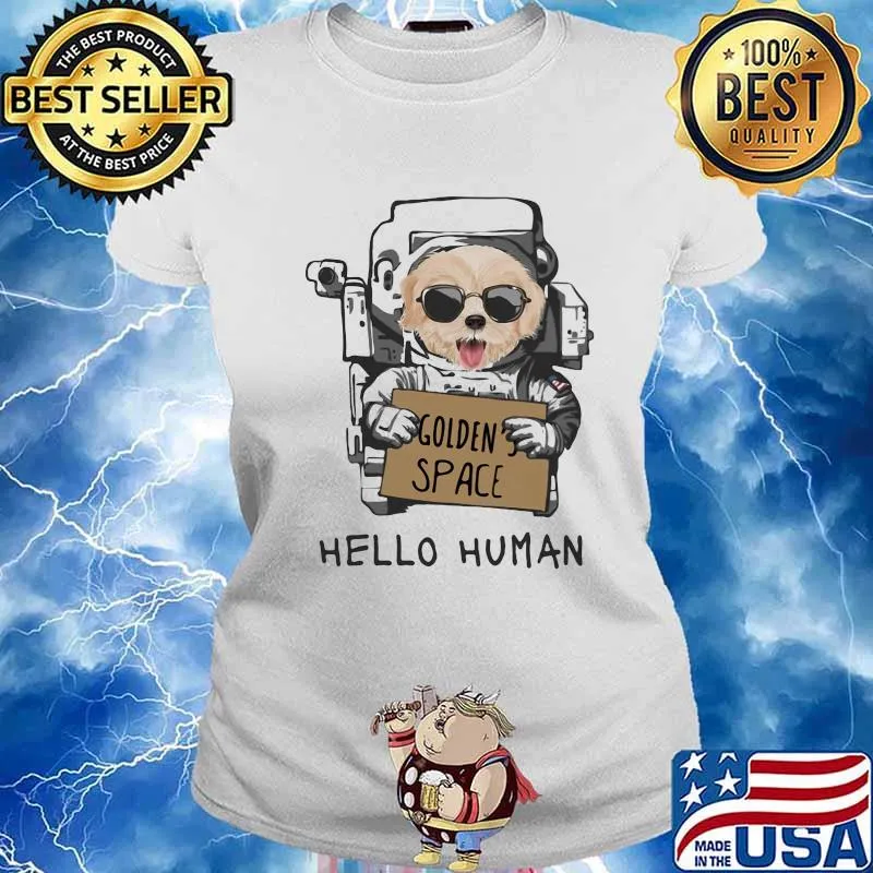 Hello Human Golden's Space Dog Astronaut Shirt Ladies tee