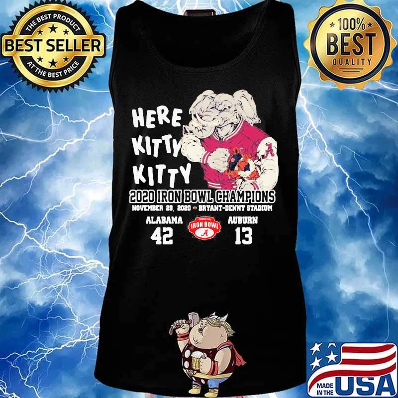 Here Kitty 2020 Iron Bowl Champions Alabama 42 Auburn 13 Elephant Shirt Tank top
