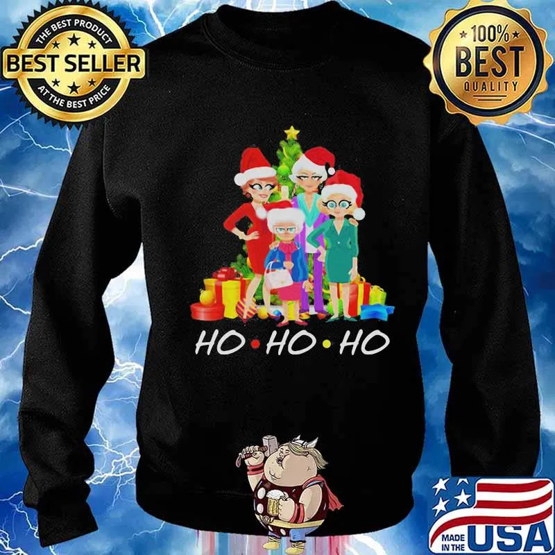 Ho Ho Ho Golden Girls Wear Hat Santa Christmas Shirt Sweater