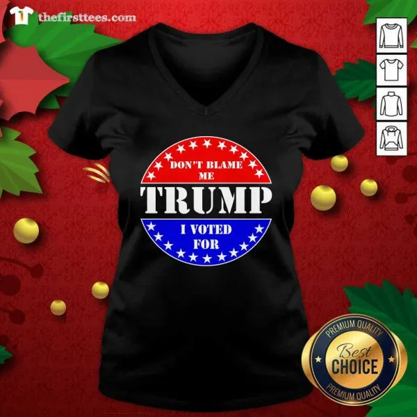 Hot American Flag Dont Blame Me I Voted For Trump Shirt - Image 3