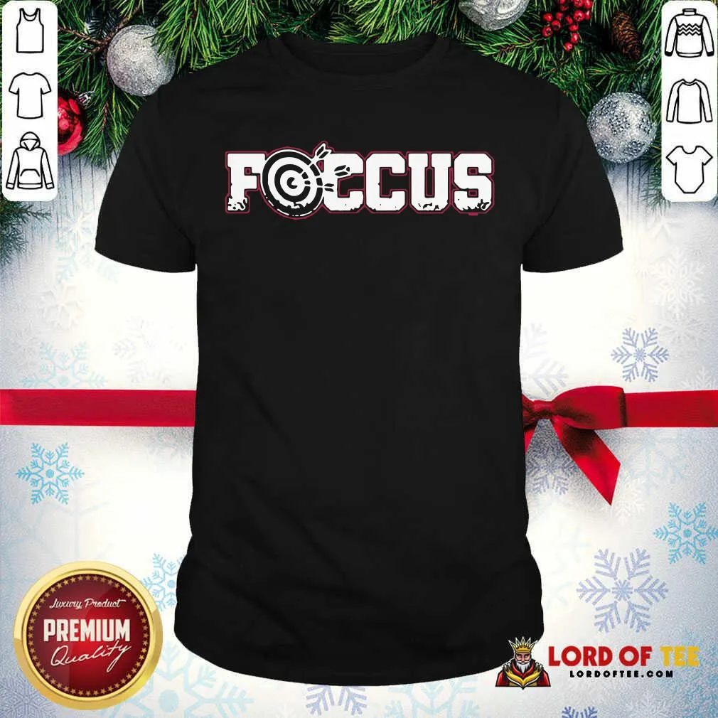 Hot Dart Focus 1Sems Shirt