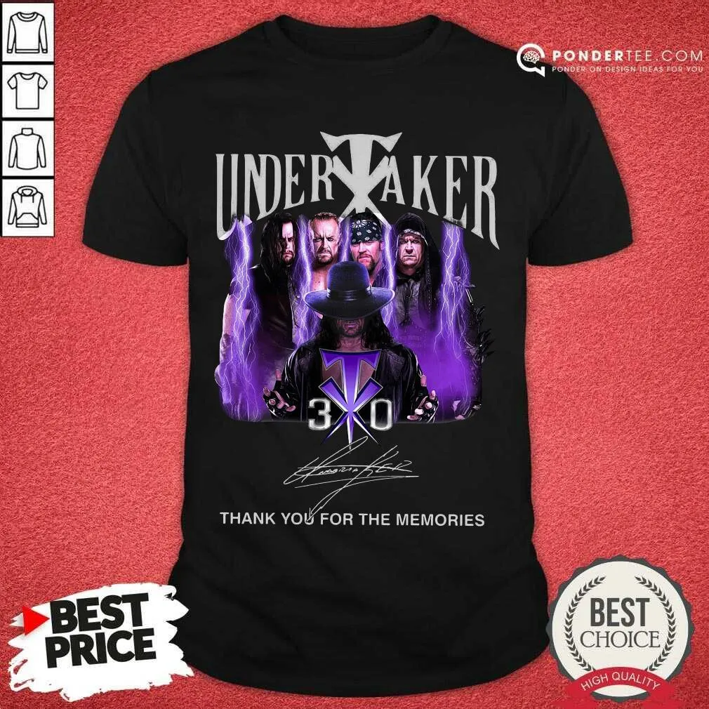 Hot Undertaker 30th Anniversary Thank You For The Memories Signatures Shirt