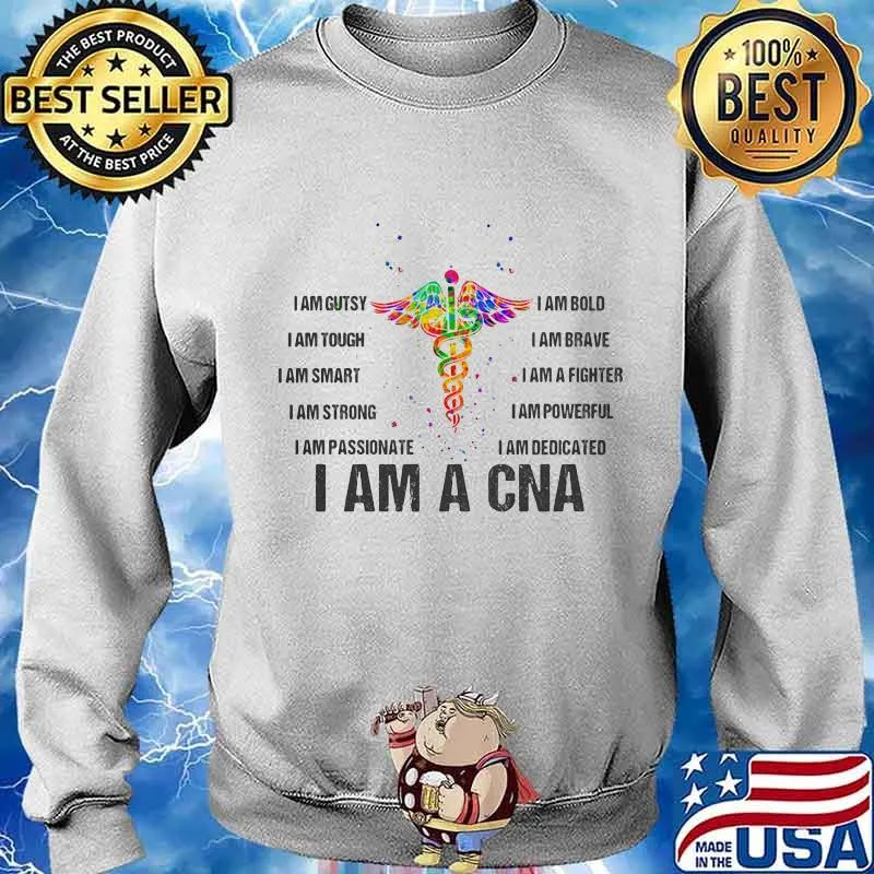 I Am Gutsy Tough Smart Strong I Am A Can Bold Brave Colors Medical Shirt Sweater