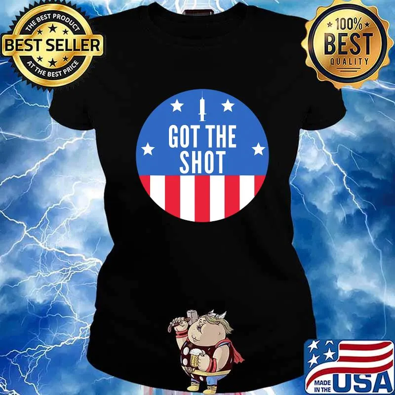 I Got The Shot Vaccine Immune Hug Me Immunity Cause Adults American Shirt Ladies tee