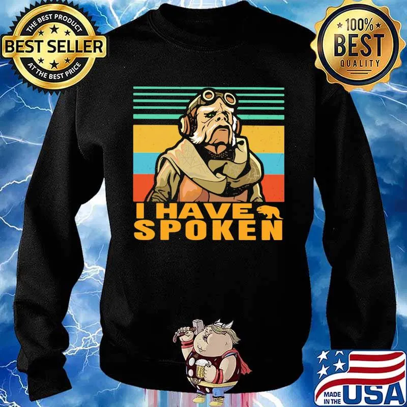 I Have Spoken Old Man Vintage Shirt Sweater