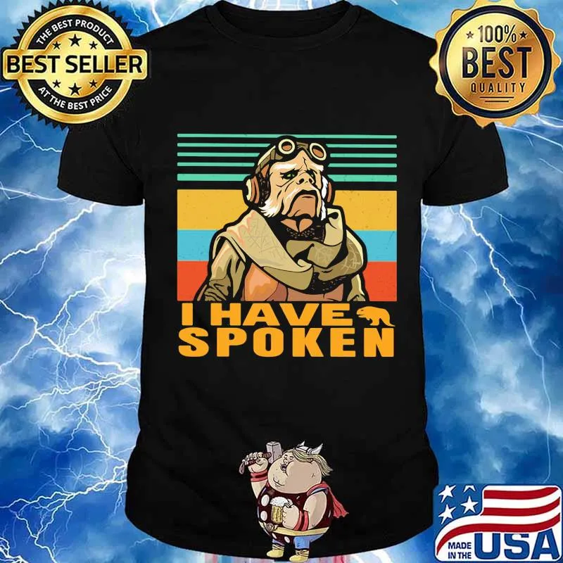 I Have Spoken Old Man Vintage Shirt