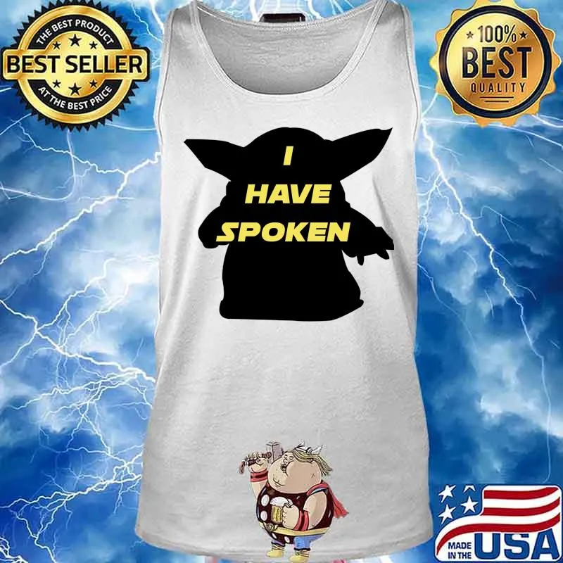 I Have Spoken Yoda Baby Star Wars Shirt Tank top