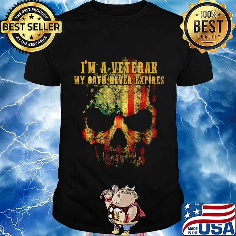 I'm A Veteran My Dath Never Expires Skullcap American Flag Shirt