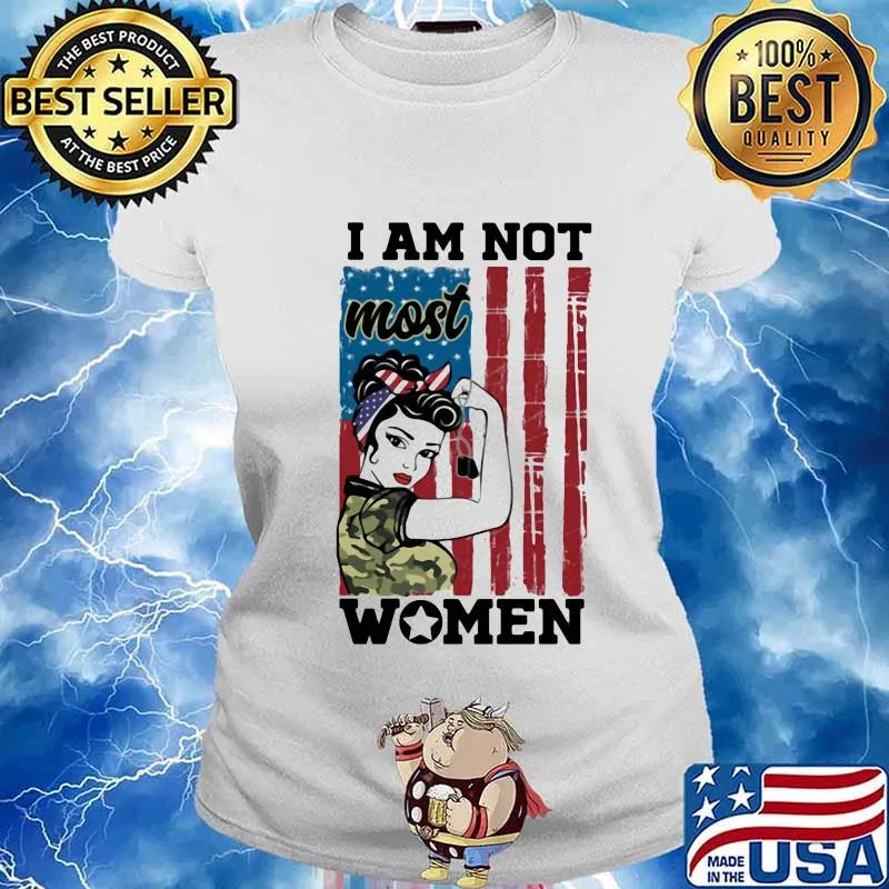 I'm Not Most Women Ribbon With American Flag Shirt Ladies tee