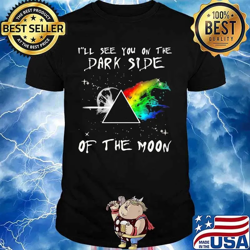 I’ll See You On The Dark Side Of The Moon Pink Floyd Lgbt Shirt