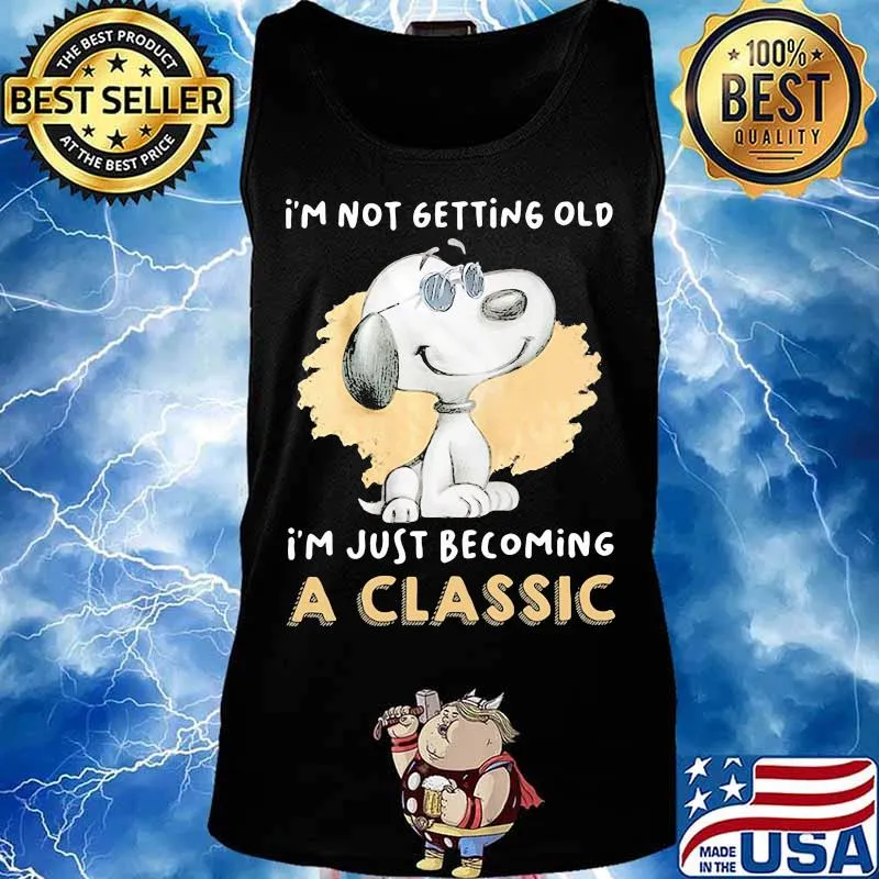 I’m Not Getting Old I’m Just Becoming A Classic Snoopy Wear Sunglasses Shirt Tank top