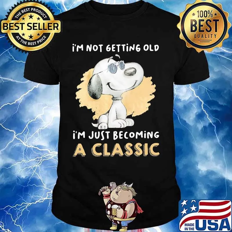 I’m Not Getting Old I’m Just Becoming A Classic Snoopy Wear Sunglasses Shirt