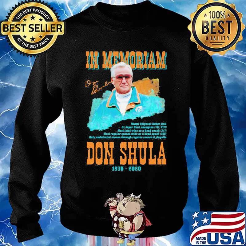 In Memoriam Don Shula 1930 2020 Signature Shirt Sweater