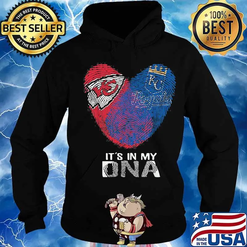 Kansas City Chiefs And Kansas City Royals It's In My Dna Heart Shirt Hoodie