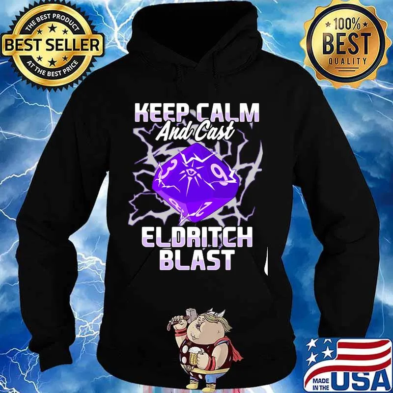 Keep Calm And Cast Eldritch Blast Shirt Hoodie