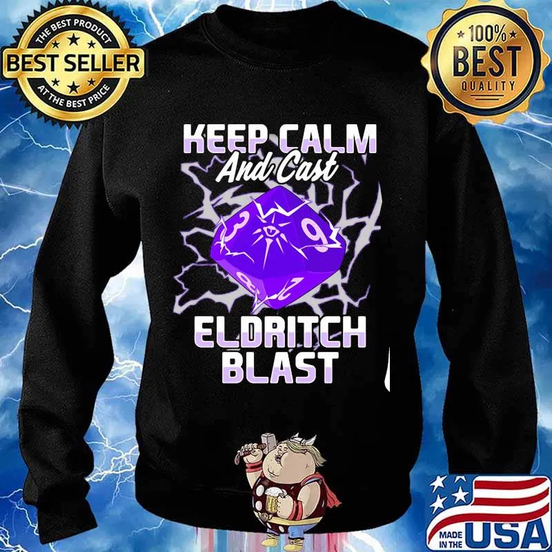 Keep Calm And Cast Eldritch Blast Shirt Sweater