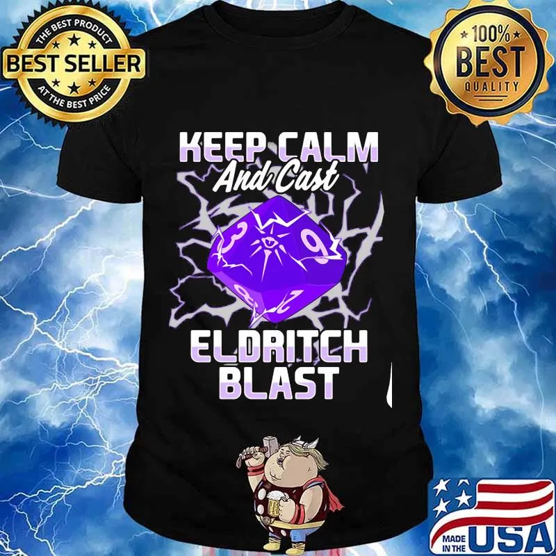Keep Calm And Cast Eldritch Blast Shirt
