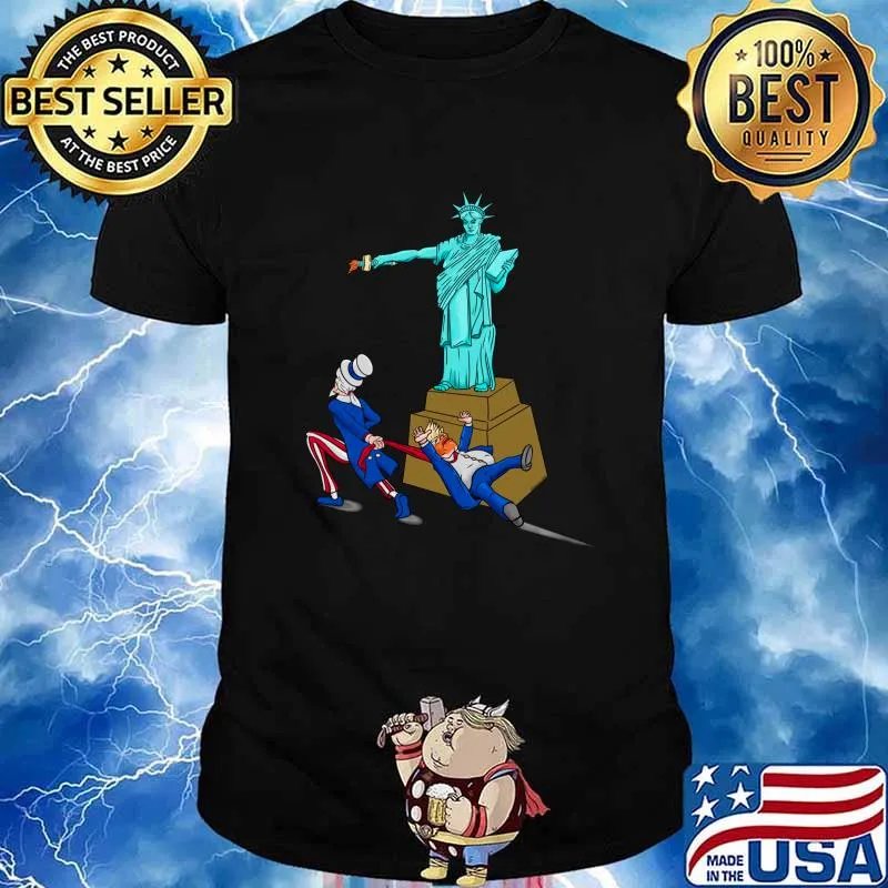 Lady Liberty And Uncle Sam Take Out The Garbage Donald Trump Shirt