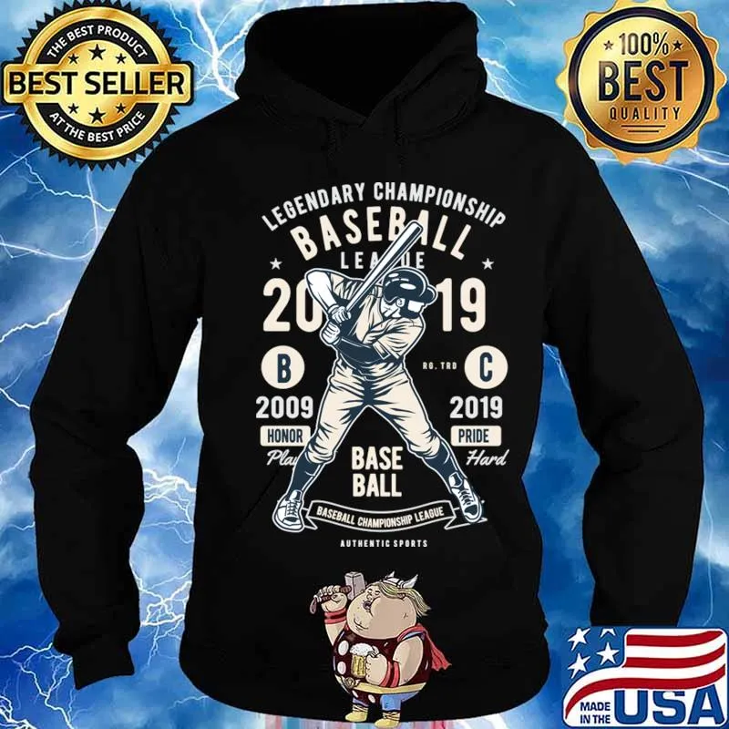 Legendary Championship Baseball Honor Pride Major League Shirt Hoodie