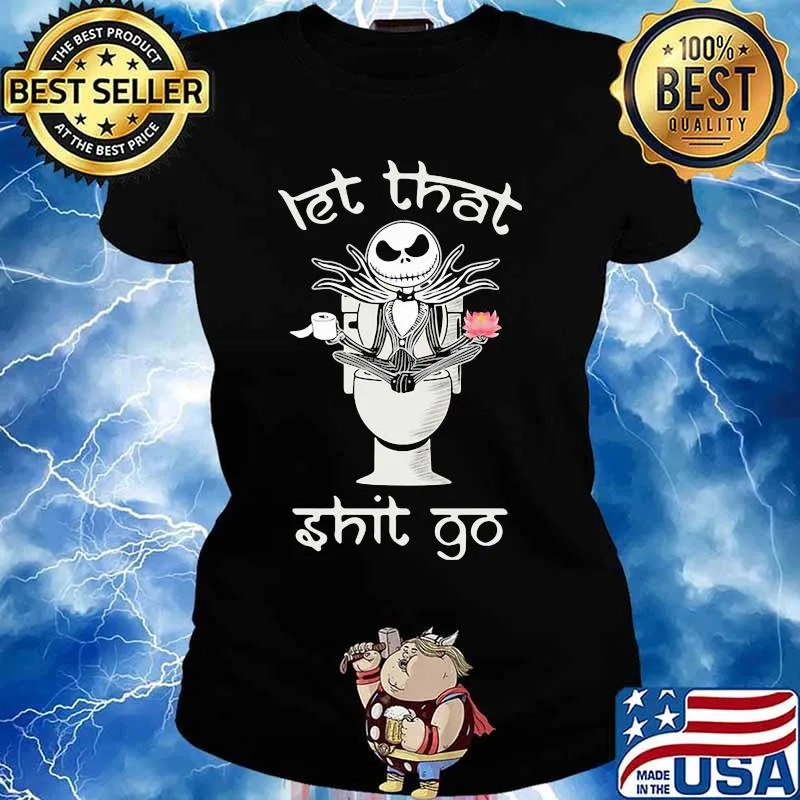 Let That Shit Go Jack Skelington Yoga In Toilet Shirt Ladies tee