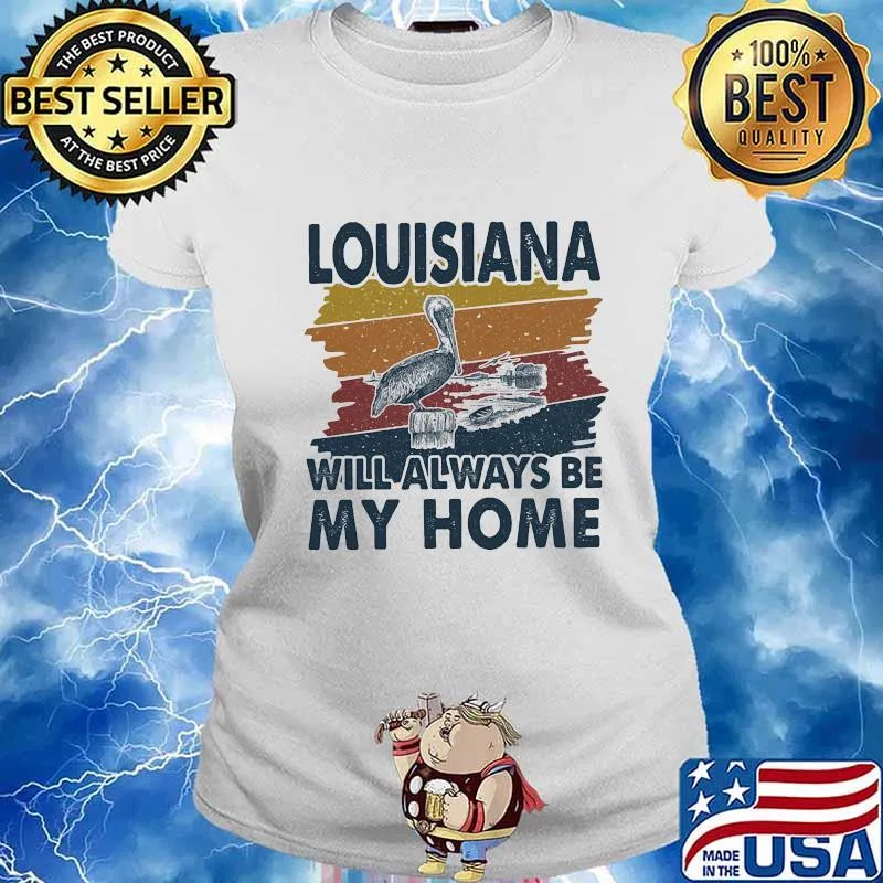 Louisiana Will Always Be My Home Flamingo Vintage Shirt Ladies tee
