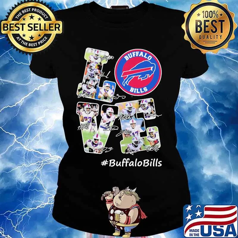 Love Buffalo Bills Signature Football Team Shirt Ladies tee