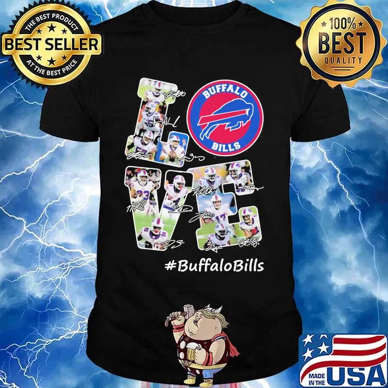 Love Buffalo Bills Signature Football Team Shirt