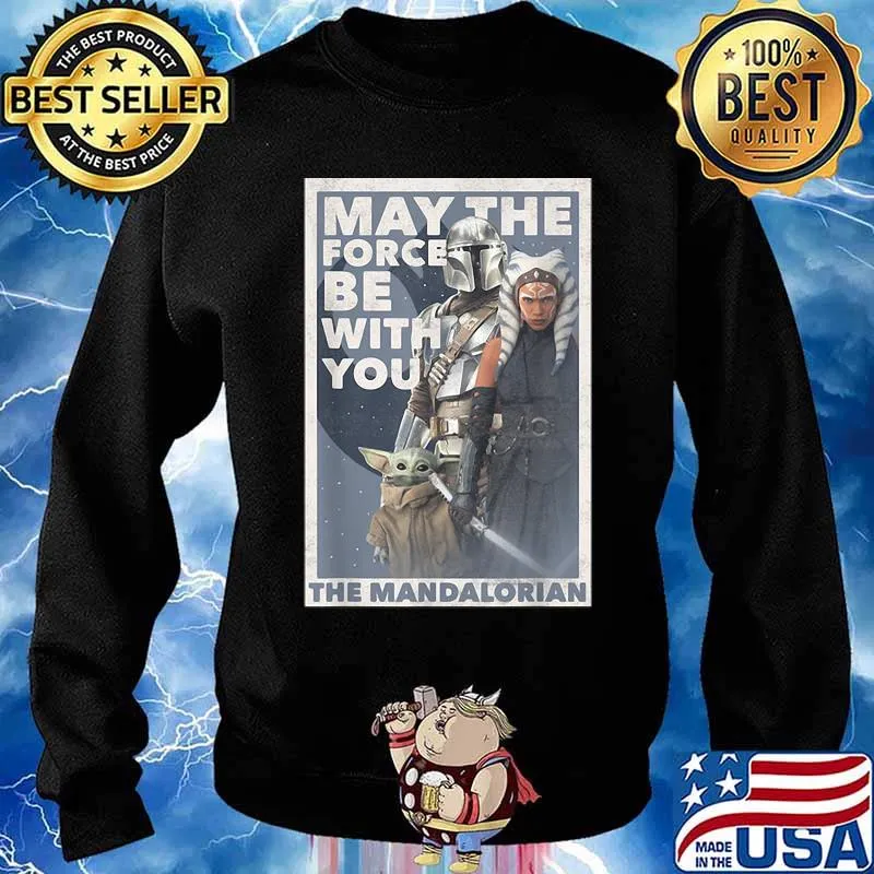 May The Force Be With You The Mandalorian Yoda Shirt Sweater