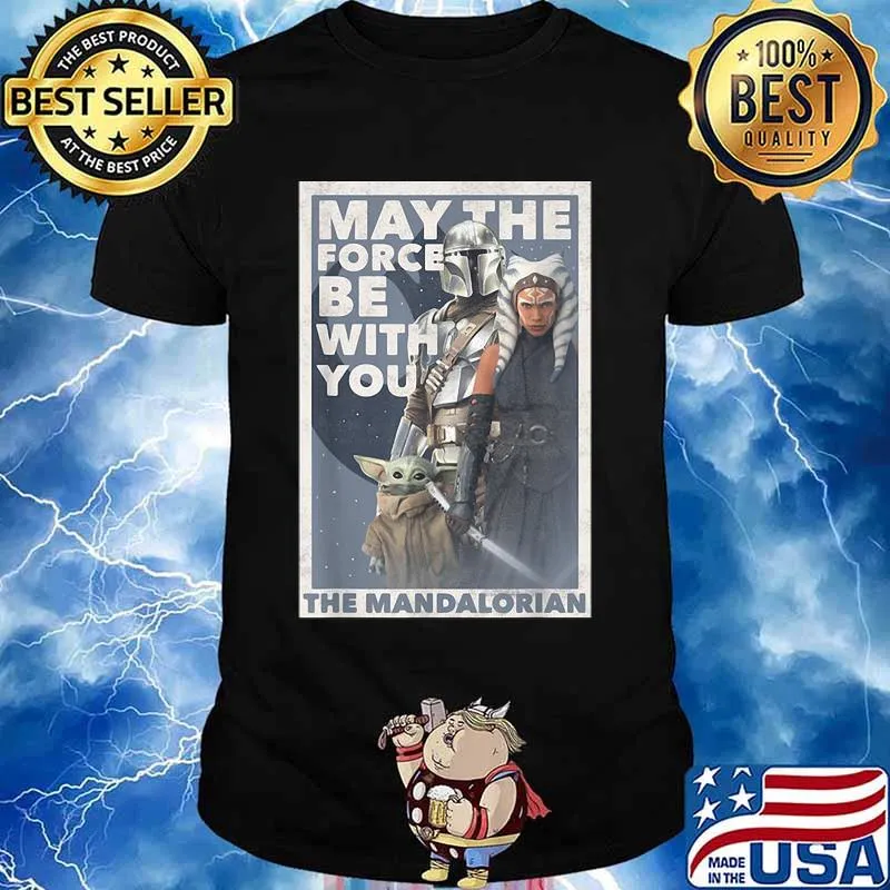 May The Force Be With You The Mandalorian Yoda Shirt