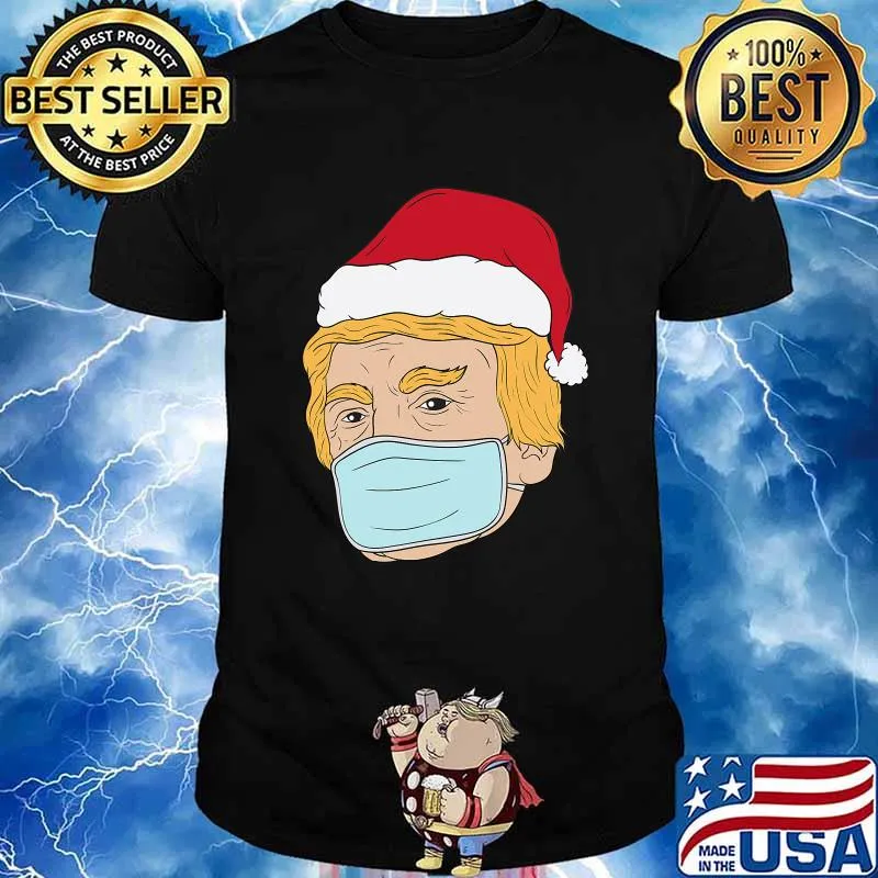 Merry Christmas From Trump Pro Trump Mask 2020 Pandemic Shirt