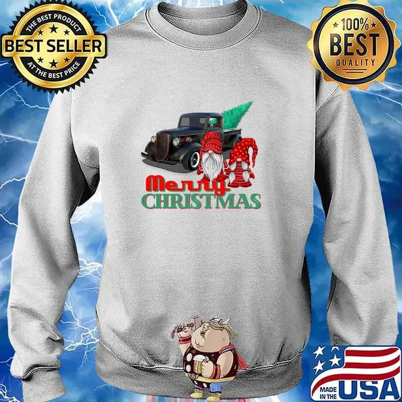 Merry Christmas Gnome Couple Old Pickup Truck Hotrod Holiday Shirt Sweater