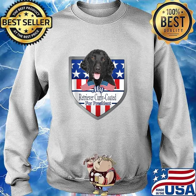 My Retriever Curly Coated For President 2020 American Flag Shirt Sweater