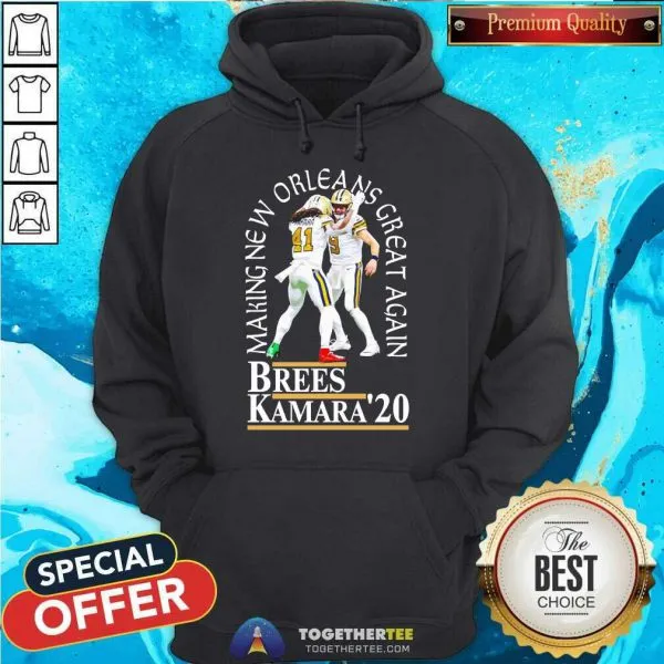 Nice Brees Kamara 20 Making New Orleans Great Again Shirt - Image 5
