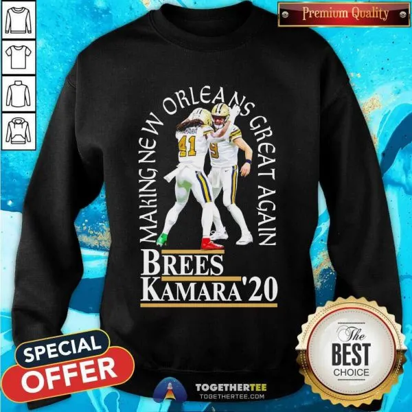 Nice Brees Kamara 20 Making New Orleans Great Again Shirt - Image 4