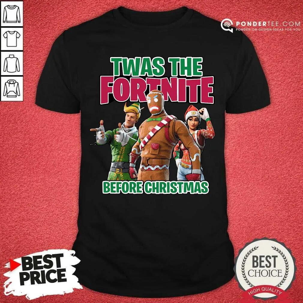 Nice Twas The Fortnite Before Christmas Shirt