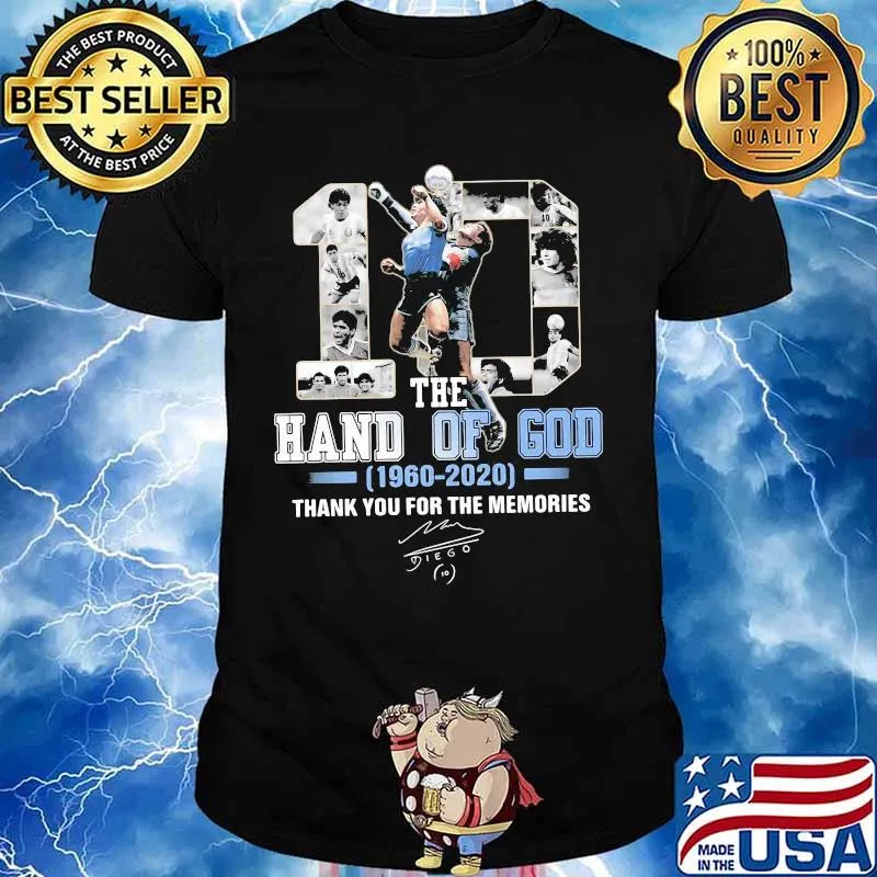 Number 10 Maradona Hand Of God 1960 2020 Thank You For The Memories Signuature Shirt
