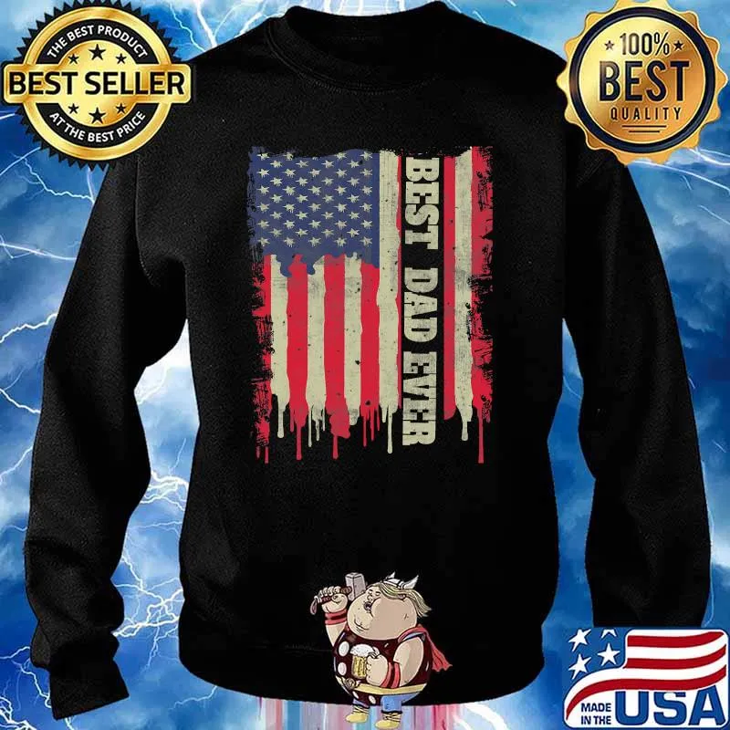 Official Best Dad Ever American Flag Dads Shirt Sweater