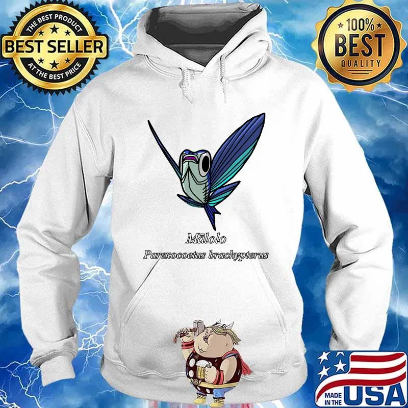 Official Malolo Parexocoetus Brachypterus Shirt Hoodie
