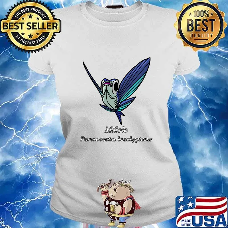 Official Malolo Parexocoetus Brachypterus Shirt Ladies tee