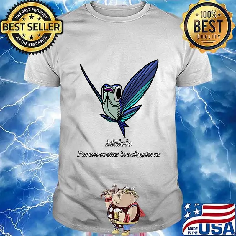 Official Malolo Parexocoetus Brachypterus Shirt