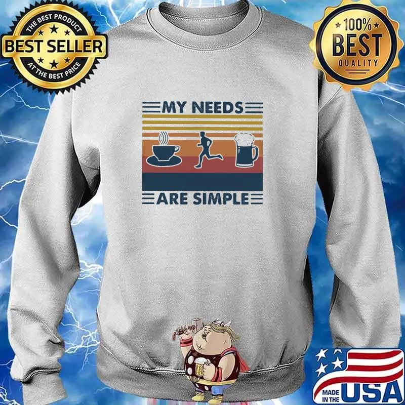 Official my needs are simple vintage s Sweater