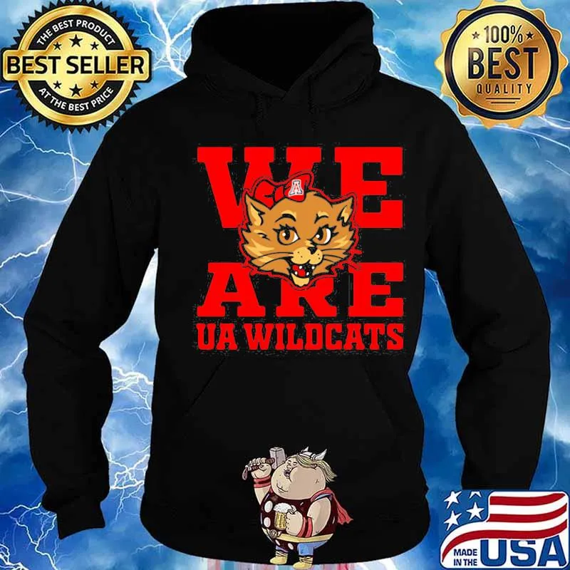 Official We Are Ua Wildcats Shirt Hoodie
