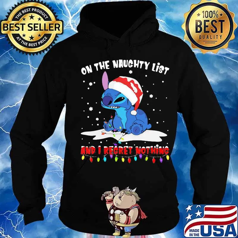 On The Naughty List And I Regret Nothing Stitch Wear Santa Hat Xmas Shirt Hoodie