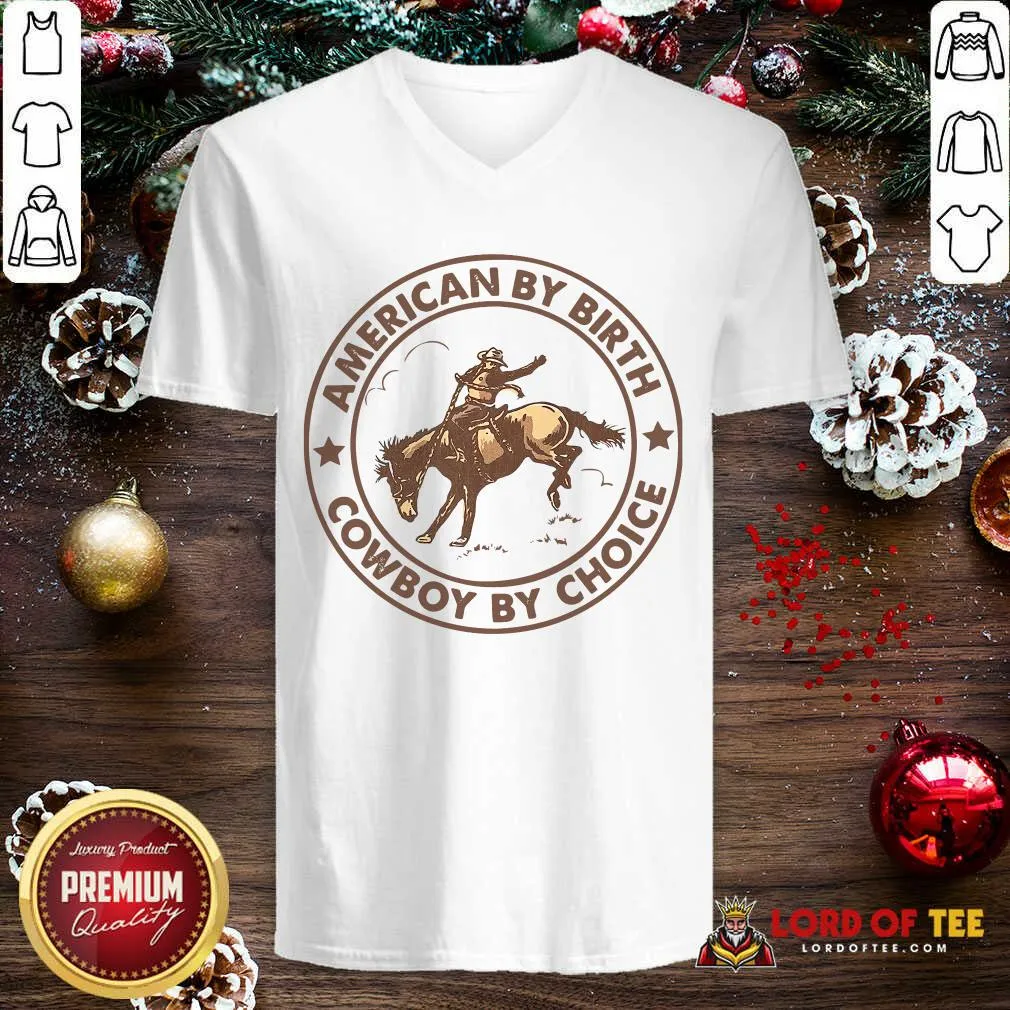 Perfect Horse American By Birth Cowboy By Choice Shirt - Image 3