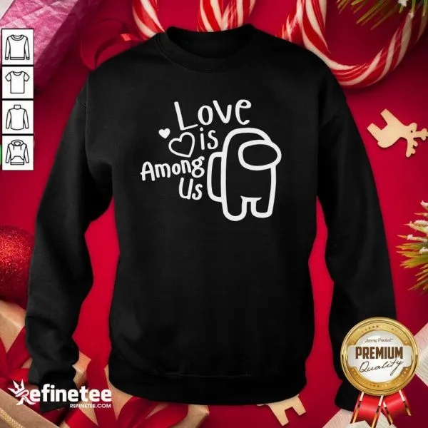 Perfect Love Is Among Us Valentines Day Love Shirt - Image 4