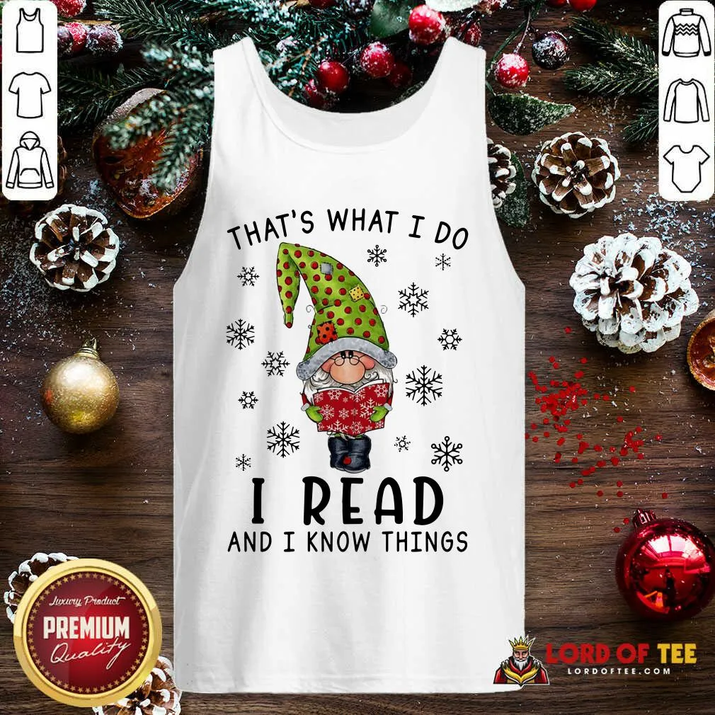 Premium Thats What I Do I Read And I Know Things Shirt - Image 4
