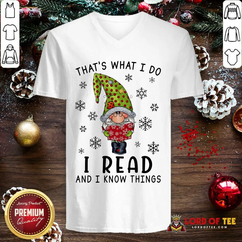 Premium Thats What I Do I Read And I Know Things Shirt - Image 3