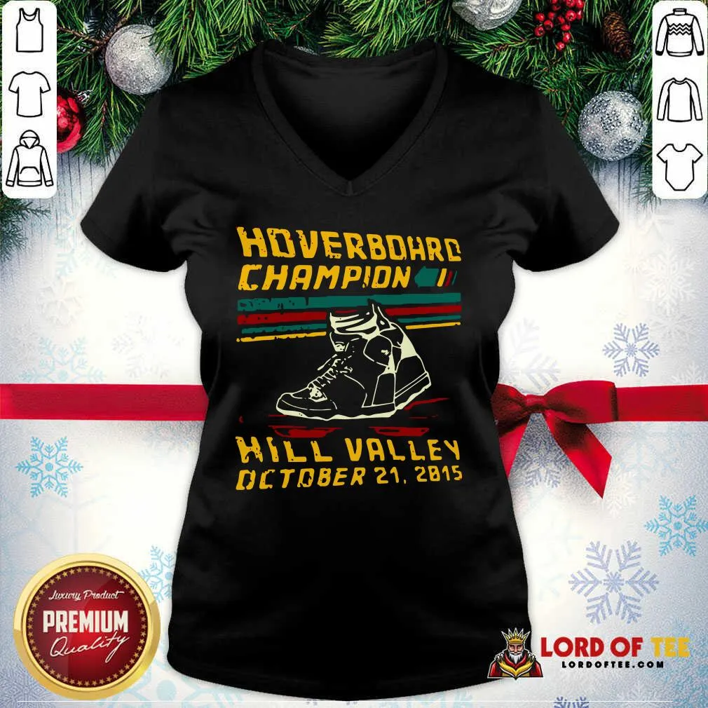 Pretty Hoverboard Champion Hill Valley October 21 2015 Shirt - Image 2