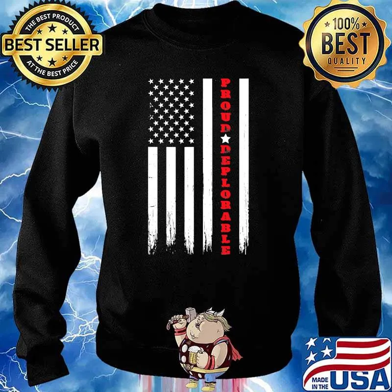 Proud Deplorable Pro Trump American Flag Shirt Sweater